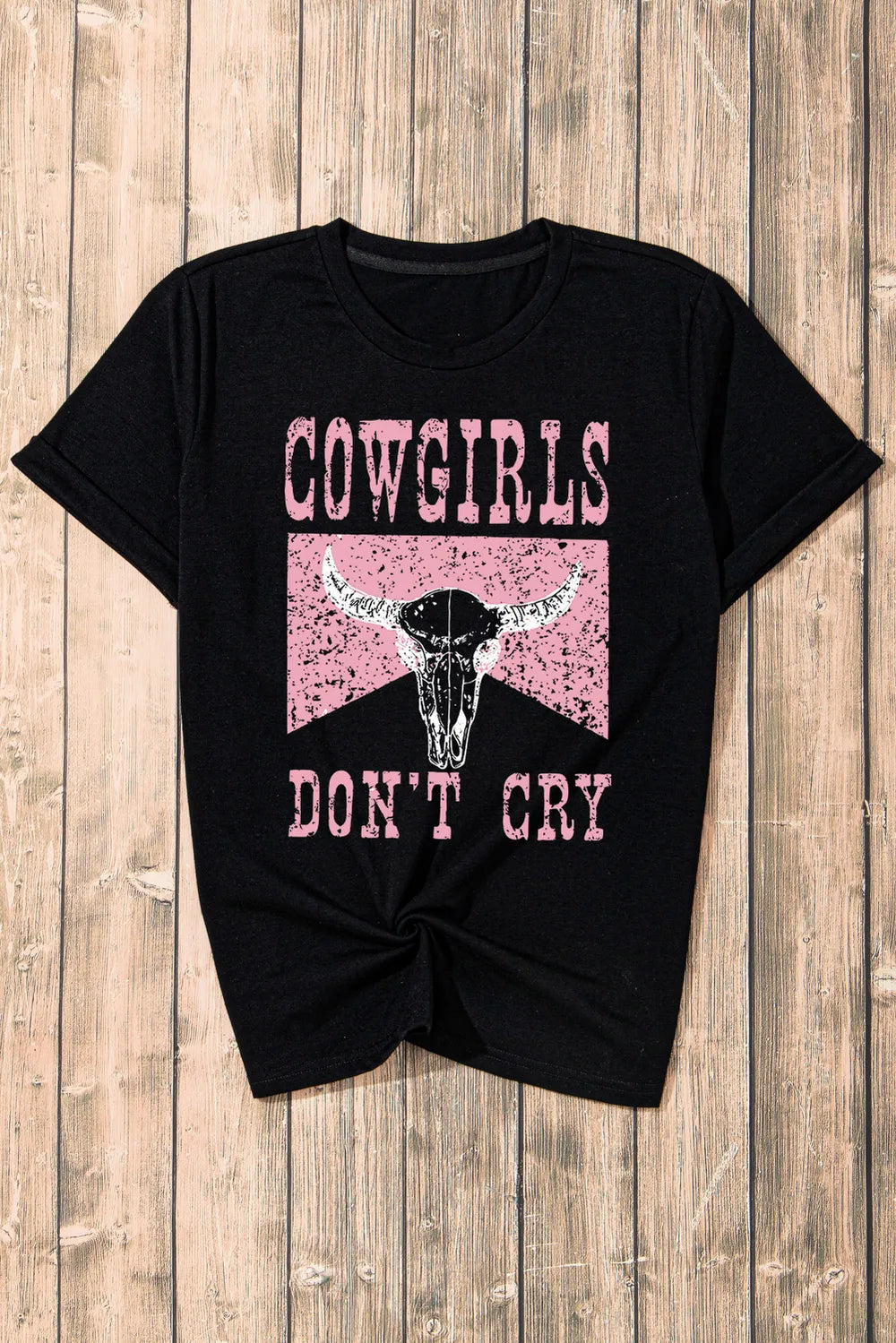 Black Cowgirls Dont Cry graphic T-shirt laid flat